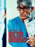 Watch Just What the Doctor Ordered Megashare9