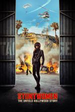 Watch Stuntwomen: The Untold Hollywood Story Megashare9