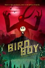 Watch Birdboy: The Forgotten Children Megashare9