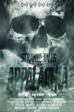 Watch Strange Tales from Appalachia Megashare9