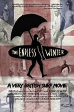 Watch The Endless Winter - A Very British Surf Movie Megashare9