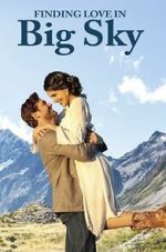 Watch Finding Love in Big Sky, Montana Megashare9
