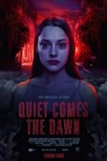 Watch Quiet Comes the Dawn Megashare9