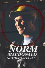 Watch Norm Macdonald: Nothing Special (TV Special 2022) Megashare9