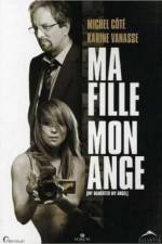 Watch Ma fille mon ange Megashare9