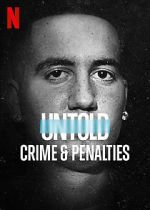 Watch Untold: Crimes and Penalties Megashare9