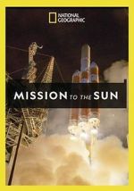 Watch Mission to the Sun Megashare9