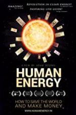 Watch Human Energy Megashare9