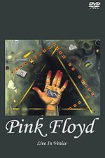 Watch Pink Floyd Live in Venice (TV Special 1989) Megashare9