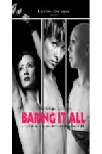 Watch Baring It All Megashare9