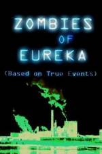 Watch Zombies of Eureka Megashare9