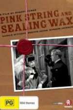 Watch Pink String and Sealing Wax Megashare9