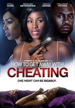 Watch How to Get Away with Cheating Megashare9