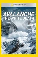 Watch Avalanche: The White Death Megashare9