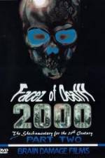 Watch Facez of Death 2000 Vol. 2 Megashare9