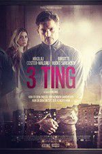 Watch 3 Things Megashare9