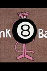 Watch Pink 8 Ball Megashare9