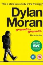 Watch Dylan Moran Yeah Yeah Megashare9