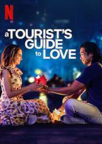 Watch A Tourist\'s Guide to Love Megashare9