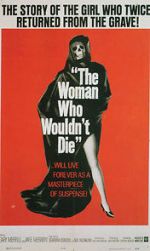 Watch The Woman Who Wouldn\'t Die Megashare9