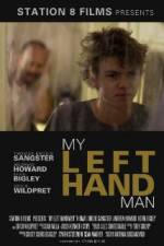 Watch My Left Hand Man Megashare9