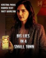 Big Lies in a Small Town megashare9