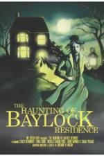 Watch The Haunting of Baylock Residence Megashare9