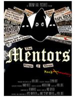 Watch The Mentors: Kings of Sleaze Rockumentary Megashare9