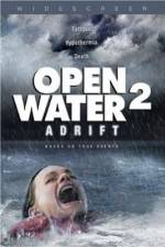 Watch Open Water 2: Adrift Megashare9