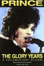 Watch Prince: The Glory Years Megashare9