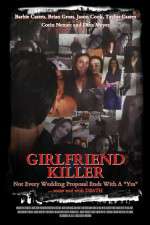 Watch Girlfriend Killer Megashare9