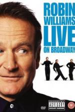 Watch Robin Williams: Live on Broadway Megashare9