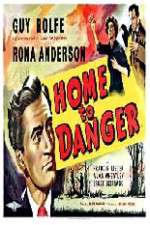 Watch Home to Danger Megashare9