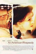 Watch An American Rhapsody Megashare9