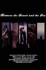 Watch Between the Sunset and the Sea Megashare9