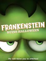 Watch Frankenstein Ruins Halloween Megashare9