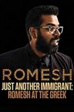 Watch Romesh Ranganathan: Just Another Immigrant - Romesh at the Greek Megashare9