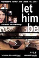 Watch Let Him Be Megashare9