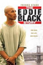 Watch The Eddie Black Story Megashare9