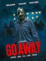 Watch Go Away Megashare9