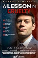 Watch A Lesson in Cruelty Megashare9