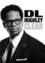 Watch D.L. Hughley: Clear (TV Special 2014) Megashare9
