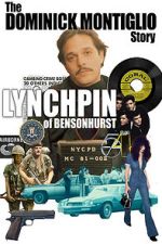 Watch Lynchpin of Bensonhurst: The Dominick Montiglio Story Megashare9