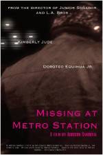 Watch Missing at Metro Station Megashare9