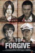 Watch To Forgive (Cha Wu Ci Ren Megashare9