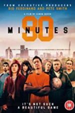 Watch 90 Minutes Megashare9