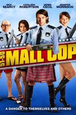 Watch Mall Cop Megashare9