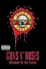 Watch Guns N' Roses Welcome to the Videos Megashare9