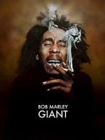 Watch Bob Marley: Giant Megashare9