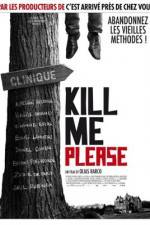 Watch Kill Me Please Megashare9